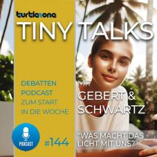 Turtlezone Tiny Talks Episode 144