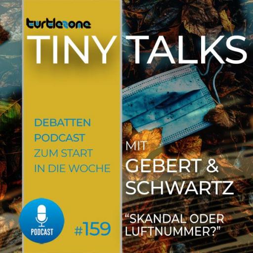 Turtlezone Tiny Talks - Episode 159