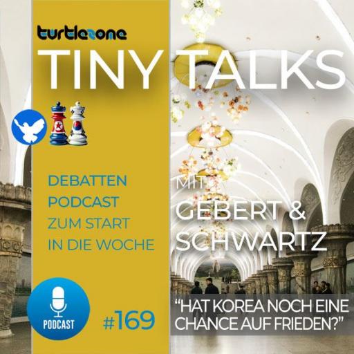 Turtlezone Tiny Talks - Episode 169